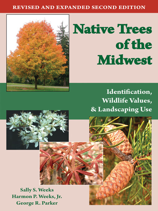 Title details for Native Trees of the Midwest by Sally S. Weeks - Available